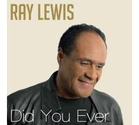 Ray Lewis - Did You Ever [Import]
