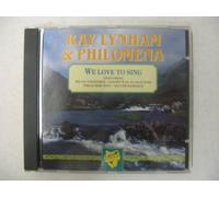 Ray Lynham & Philomena - Ray Lynham & Philomena - We Love to Sing