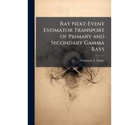 Ray Next-Event Estimator Transport of Primary and Secondary Gamma Rays