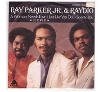 Ray Parker Jr. - A woman needs love (1981, & Raydio) / Vinyl single [Vinyl-Single 7'']