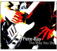 Ray,Pete - Way You Do [Import]