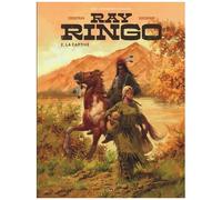 Ray Ringo - Tome 2 - La Captive
