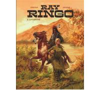 Ray Ringo – Tome 2 – La Captive – Le Lombard