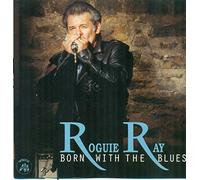 Ray, Rougie - Born with The Blues