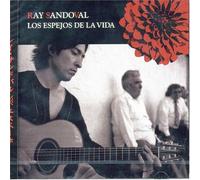 Ray Sandoval - Los Espejos De La Vida