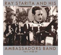 Ray Starita and His Ambassadors Band Vol.1: 1928-1929 [Import]