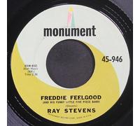 RAY STEVENS - freddie feelgood / there's one in every crowd 45 rpm single