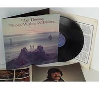 RAY THOMAS - RAY THOMAS hopes wishes and dreams, gatefold, THS 17