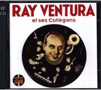 Ray Ventura Et Ses Collégiens