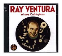 Ray Ventura Et Ses Collégiens