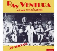 Ray Ventura et ses Collégiens CD