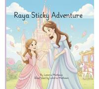 Raya Sticky Adventure: An Adventure as Sweet as Ice Cream!