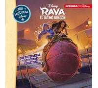 Raya y el último dragón (Mis lecturas Disney): Con pictogramas y actividades educativas