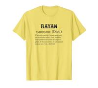 Rayan Prénom Définition | Synonyme Dieu - Drôle Humour T-Shirt, Homme, Citron, S