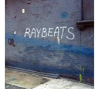 Raybeats - The Lost Philip Glass Sessions