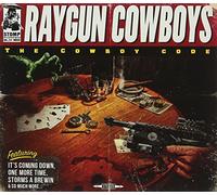 Raygun Cowboys, the - The Cowboy Code