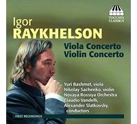 Raykhelson, I. - Concerto Pour Violon - Concerto Pour Alto