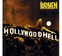 Raymen, the - Hollywood Hell [Import]