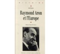 RAYMOND ARON ET L EUROPE