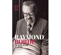 Raymond Borde - Une autre histoire du cinéma Christophe Gauthier (Auteur), Natacha Laurent (Auteur)