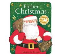 Raymond Briggs Father Christmas (Poche)