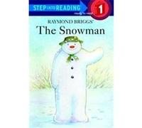 Raymond Briggs' the Snowman, STEP INTO READING EARLY BOOKS Michelle Knudsen, Raymond Briggs (Auteur)