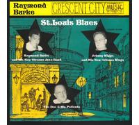 Raymond Burke - Crescent City Music: St Louis Blues
