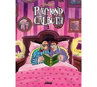Raymond Calbuth, T.2