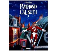 Raymond Calbuth, tome 4
