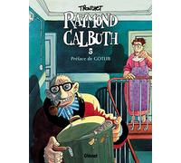 Raymond Calbuth, tome 5