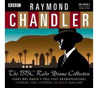 Raymond Chandler The BBC Radio Drama Collection by Raymond Chandler Inconnu (Auteur)