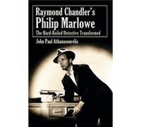 Raymond Chandler's Philip Marlowe