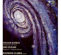 Raymond Clarke - Pickard/Mathias: Piano Sonatas [Import]