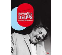 Raymond Devos, la raison du plus fou: Portrait impertinent