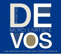 Raymond Devos - Merci L'artiste ! (2 Cd Audio)