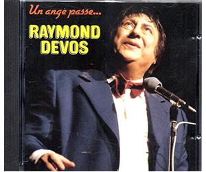 Raymond Devos - Un Ange Passe