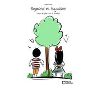 Raymond Et Augustine - Deux De Plus Sur La Planète