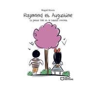 Raymond Et Augustine - La Petite Fille Et Le Bateau Chocolat