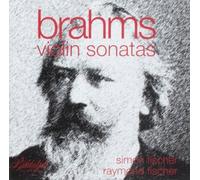 Raymond Fischer - Brahms: Violin Sonatas [Compact Discs] Australia - Import
