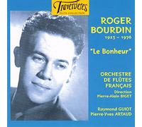 Raymond Guiot - Bourdin, Roger : Le Bonheur