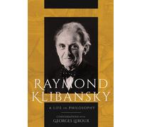 Raymond Klibansky A Life in Philosophy - Raymond Klibansky - Mcgill-queen's university press - ebook (ePub) - Livre