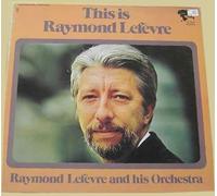 Raymond Lefèvre - This is / Vinyl record [Vinyl-LP]