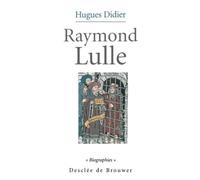 Raymond Lulle Hugues Didier (Auteur)