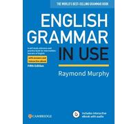 English Grammar in Use – Référence & exercices pour intermédiaires – Corrigés + eBook interactif