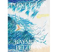 Raymond Pettibon Point Break /anglais