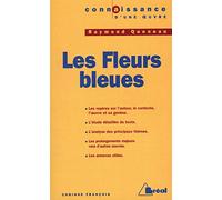 Raymond Queneau : Les Fleurs bleues