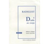 Raymond Radiguet - Le Diable Au Corps, Édition Critique