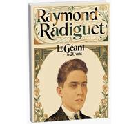 Raymond Radiguet Le Géant de 20 ans - Aurélien Prévot - Macha Publishing - relié - Beau livre