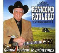Raymond Rouleau - Quand Revient Le Printemps [Import]