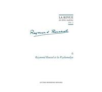 Raymond Roussel Et La Psychanalyse
